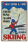 Once upon A Time Skier Vertikale Blechschilder, There Was A Girl Who Really Loved Skiing Retro Lustiges Metallschild Vintage Wandkunst für Küche Garten Badezimmer Home Decor Blechschild, 20 x 30 cm