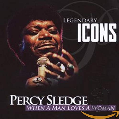 Legendary Icons: When A Man Loves A Woman