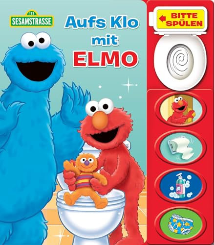 Sesamstraße - Aufs Klo mit Elmo - Mein Klo-Soundbuch - Pappbilderbuch mit Klospülung und 8 Geräuschen