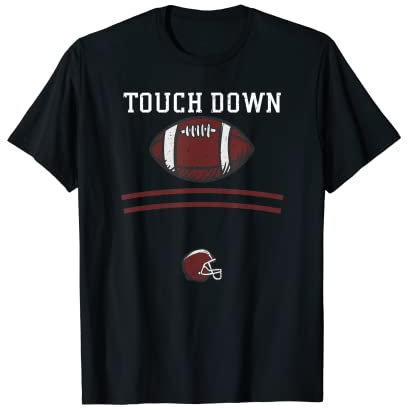 Football Fan: Touch Down - American Football T-Shirt