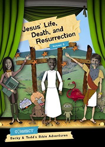 Jesus' Life, Death, and Resurrection: Volume 5 (The Connect Bible Stories DVD Collection)