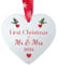 Second Ave First Christmas as Mr & Mrs White Ceramic Hanging Heart Christmas Xmas Tree Decoration Bauble