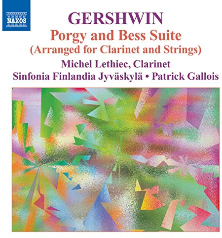 Gershwin: Music For Clarinet And Strings