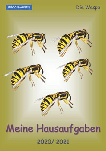 BROCKHAUSEN: Meine Hausaufgaben 2020/ 2021: Die Wespe (Hausaufgabenheft 2020/ 2021, Band 1)