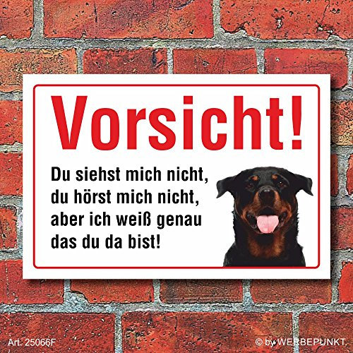 Vorsicht Siehst mich nicht, Rottweiler, Hund, Schild, Hinweis, 3 mm Alu-Verbund Motiv 1 300 x 200 mm
