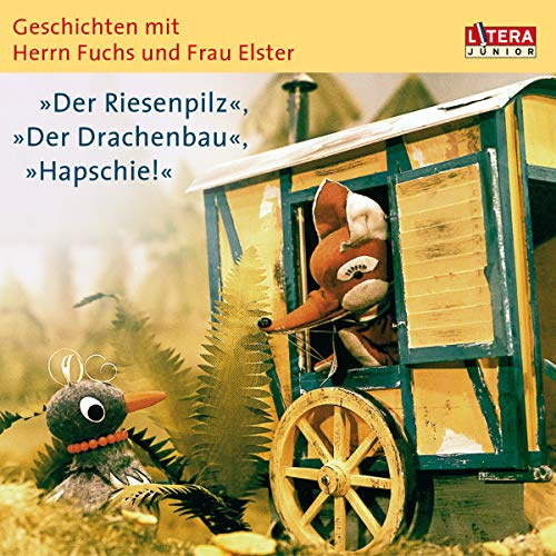 Der Riesenpilz - Der Drachenbau - Hapschie!