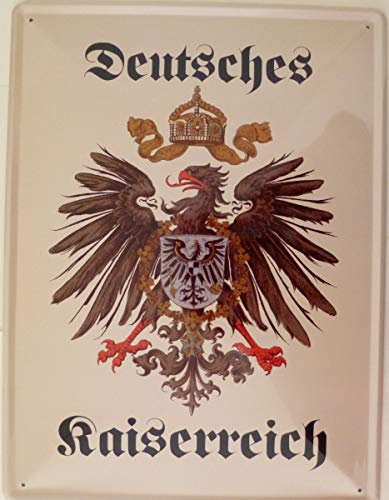 vielesguenstig-2013 Schild Blechschild 30x40cm deutsches Kaiserreich Kaiser Adler
