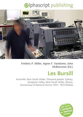 Les Bursill: Hurstville, New South Wales, Tharawal people, Sydney, Kangaroo Valley, New South Wales, Nowra, Anniversary of National Service 1951- 1972 Medals