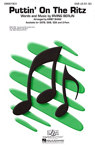 Hal Leonard Puttin' On the Ritz SAB arranged by Kirby Shaw