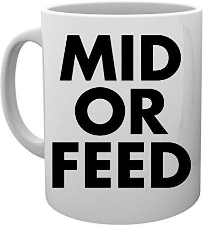 Mid Or Feed Kaffeebecher Tassen Mug Cup
