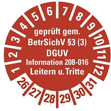100 Stück - Prüfplakette Mehrjahresprüfplakette geprüft gemäß Leitern/Tritte, BetrSichV §3 | 26-31 Etikett Folie Aufkleber, rot | Ø15-40mm Made in Germany, Größe: Ø15 mm