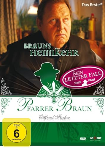 Pfarrer Braun: Brauns Heimkehr