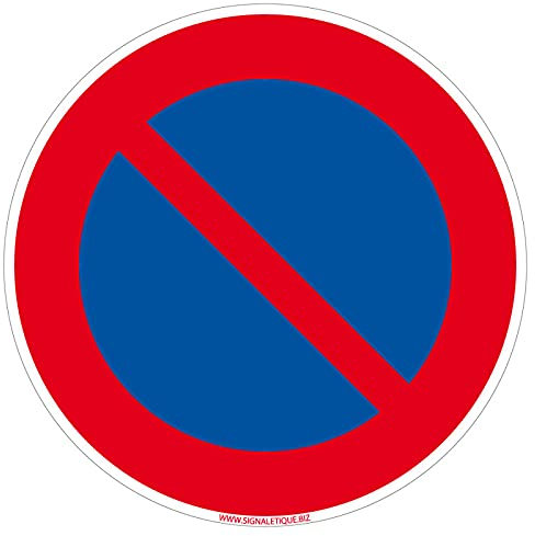 Panneau Stationnement Interdit - Panneau d'interdiction de stationner - Panneau de sécurité rigide et rond - Diamètre 170 mm - Plastique PVC de 1 mm