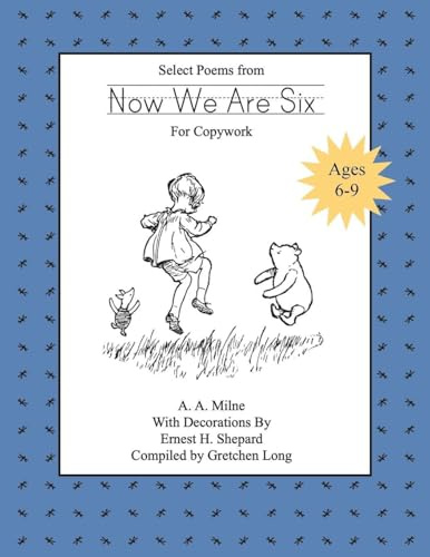 Select Poems from Now We Are Six for Copywork: for Print Handwriting