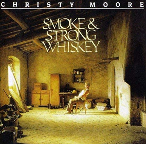 Smoke & Strong Whiskey