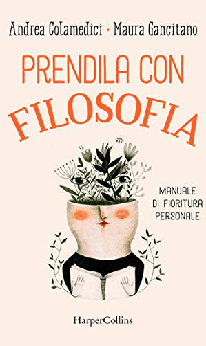 Prendila con filosofia