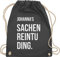 Turnbeutel Rucksack - Taschen - Damen - Sachenreintuding mit Name personalisiert I Sachen Reintu Ding Name | Stoffbeutel mit Spruch - Unisize - Dunkelgrau - personalisierter sportbeutel