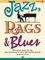 Jazz, Rags & Blues, Book 1: 10 Original Pieces for Late Elementary to Early Intermediate Piano (English Edition)