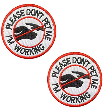 Zcketo 2 Packs Tactical Service Dog Please Don't Pet Me I'm Working Dog Vests/Harnesses Emblem Embroidered Fastener Hook & Loop Dog Patch for Working Dogs and Emotional Support Ainmals