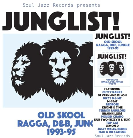 Junglist! Old Skool Ragga, d&B, Jungle