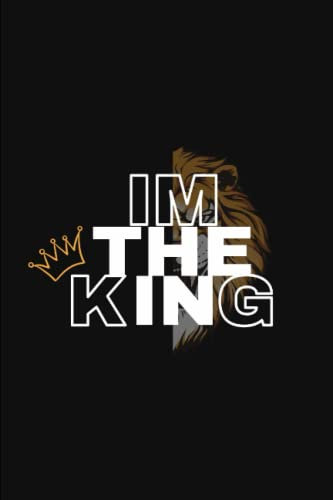 Fitness Journal and Workout Planner | I'm The King | Crush It At The Gym! | Planner Daily Exercise Log Book