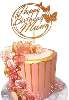 Happy Birthday Mum Cake Topper DOUBLE SIDED Glitter Card Party Decoration Toppers (GOLD)