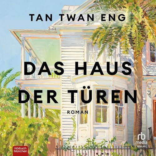 Das Haus der Türen: Roman