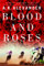 Blood and Roses (Holly Jennings Thriller) (English Edition)