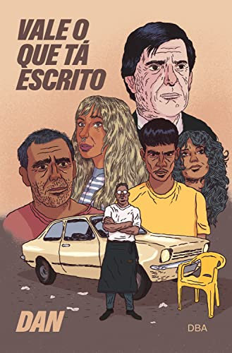 Vale o que tá escrito (Portuguese Edition)