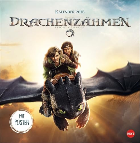 Drachenzähmen - Broschurkalender 2026 - Heye-Verlag - Wandkalender mit Poster - 29,5 cm x 30 cm (offen 29,5 cm x 60 cm)