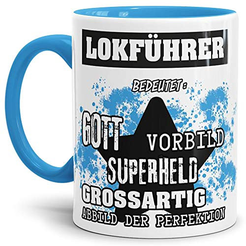 Tassendruck Berufe-Tasse Bedeutung Eines Lokführer Innen & Henkel Hellblau/Job/Tasse mit Spruch/Kollegen/Arbeit/Witzig/Mug/Cup/Geschenk-Idee/Beste Qualität - 25 Jahre Erfahrung