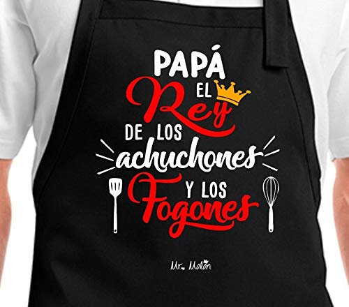 Delantal papá el rey de los achuchones y los fogones.