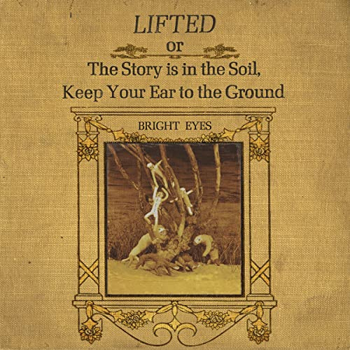 Lifted Or the Story Is in the Soil,Keep Your Ear