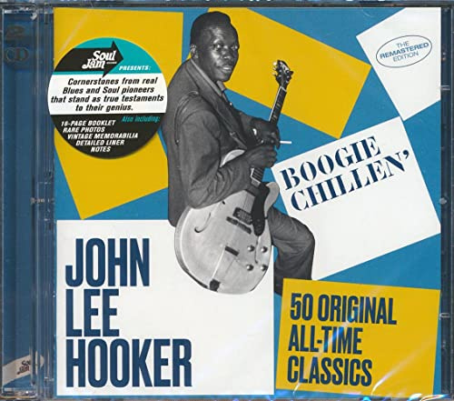 Boogie Chillen' - 50 Original All-Time Classics