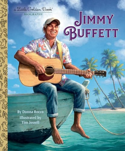 Jimmy Buffett: A Little Golden Book Biography