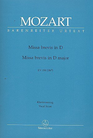 Wolfgang Amadeus Mozart: Missa brevis D-Dur KV 194 (186h) für Soli, Chor und Orchester - Klavierauszug mit Bleistift nach dem Urtext der Neuen Mozart-Ausgabe (Noten/Sheet Music)