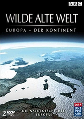 Wilde alte Welt - Europa (2 DVDs, ORF Universum Version)