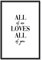 JUNIWORDS Poster mit/ohne Holzrahmen - Wähle ein Motiv - All of me loves all of you - Wähle eine Größe - 21 x 30 cm (S) mit Rahmen in Schwarz