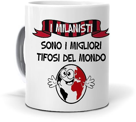 Regalo originale. Idea da regalare. Tazza I milanisti sono i miglior tifosi del mondo. Ceramica 350 ml.