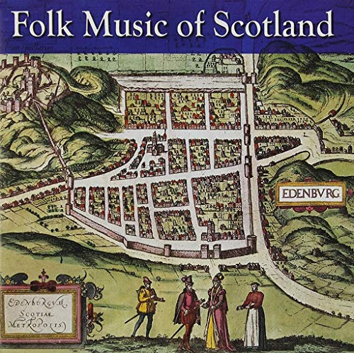 Folk Music Of Scotland
