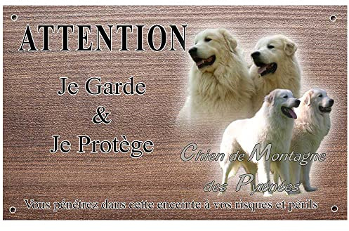 Panneau Attention au Chien personnalisée Chien de Montagne des pyrénées - pré perforée et vis comprises. De 30 cm à 15 cm…