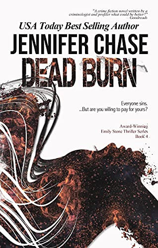 Dead Burn (Emily Stone Series Book 4) (English Edition)