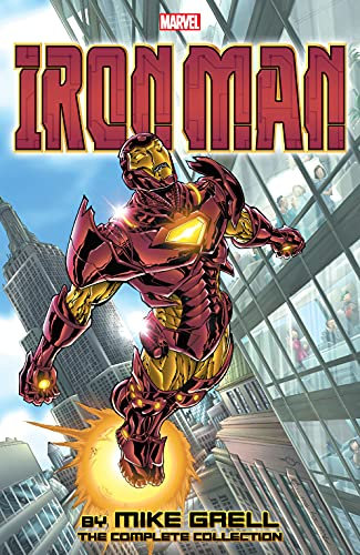 Iron Man by Mike Grell: The Complete Collection (Iron Man (1998-2004))