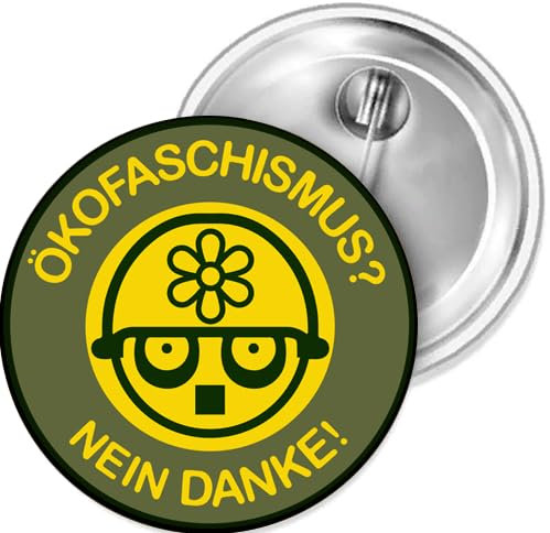 Sammys Shirt Store Ökofaschismus Nein Danke Button 55 mm