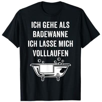 Karneval Fasching Lustiges Kostüm Ich gehe als Badewanne T-Shirt