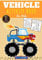 Vehicle Activity Book for Kids: Age 4 - 8 Years Girls & Boys | Kindergarten Workbook 97 activities games and Puzzles to Learn with fun on Vehicles | ... Maze, Word Search & more | Educational Gift.