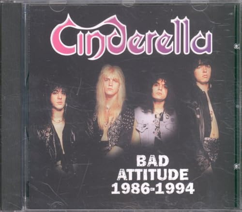 Cinderella Bad Attitude 86-94