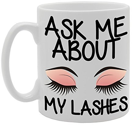 Coralgraph Inc MG206 Ask About My Eye Lashes Novelty Gift Printed Tea Coffee Ceramic Mug