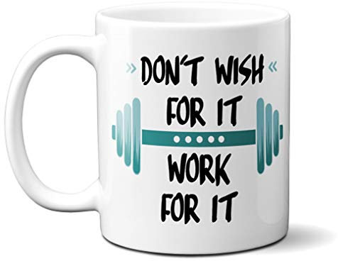 Gift Insanity Gym Motivation Don't Wish for IT Work for IT Green Dumbbell 11oz Mug