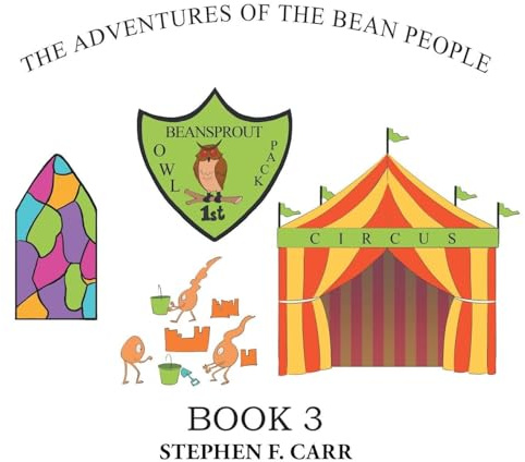 The Adventures of the Bean People: Book 3